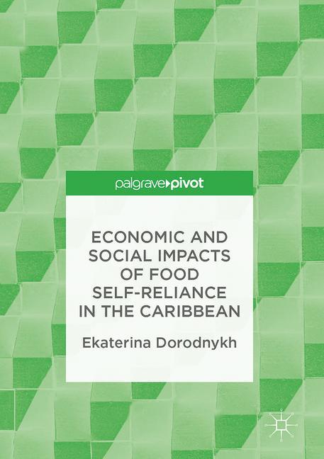 Economic and Social Impacts of Food Self-Reliance in the Caribbean