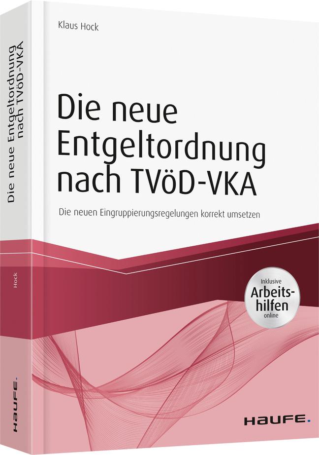 Die neue Entgeltordnung nach TVöD-VKA