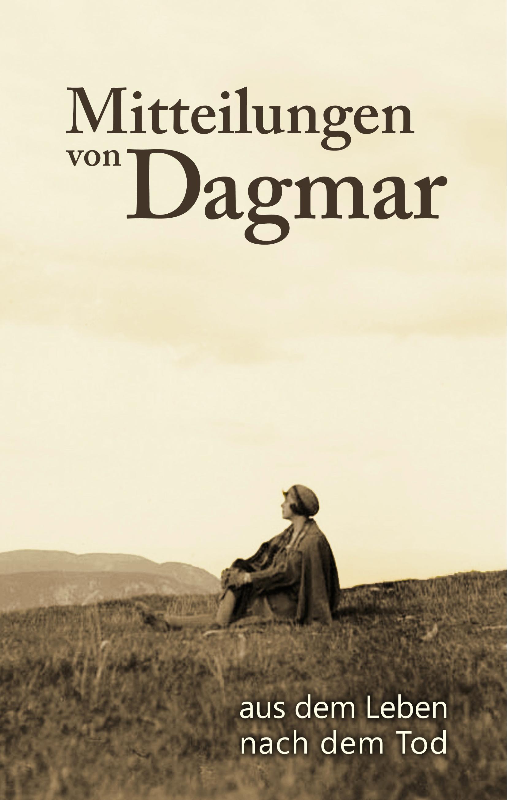 Mitteilungen von Dagmar