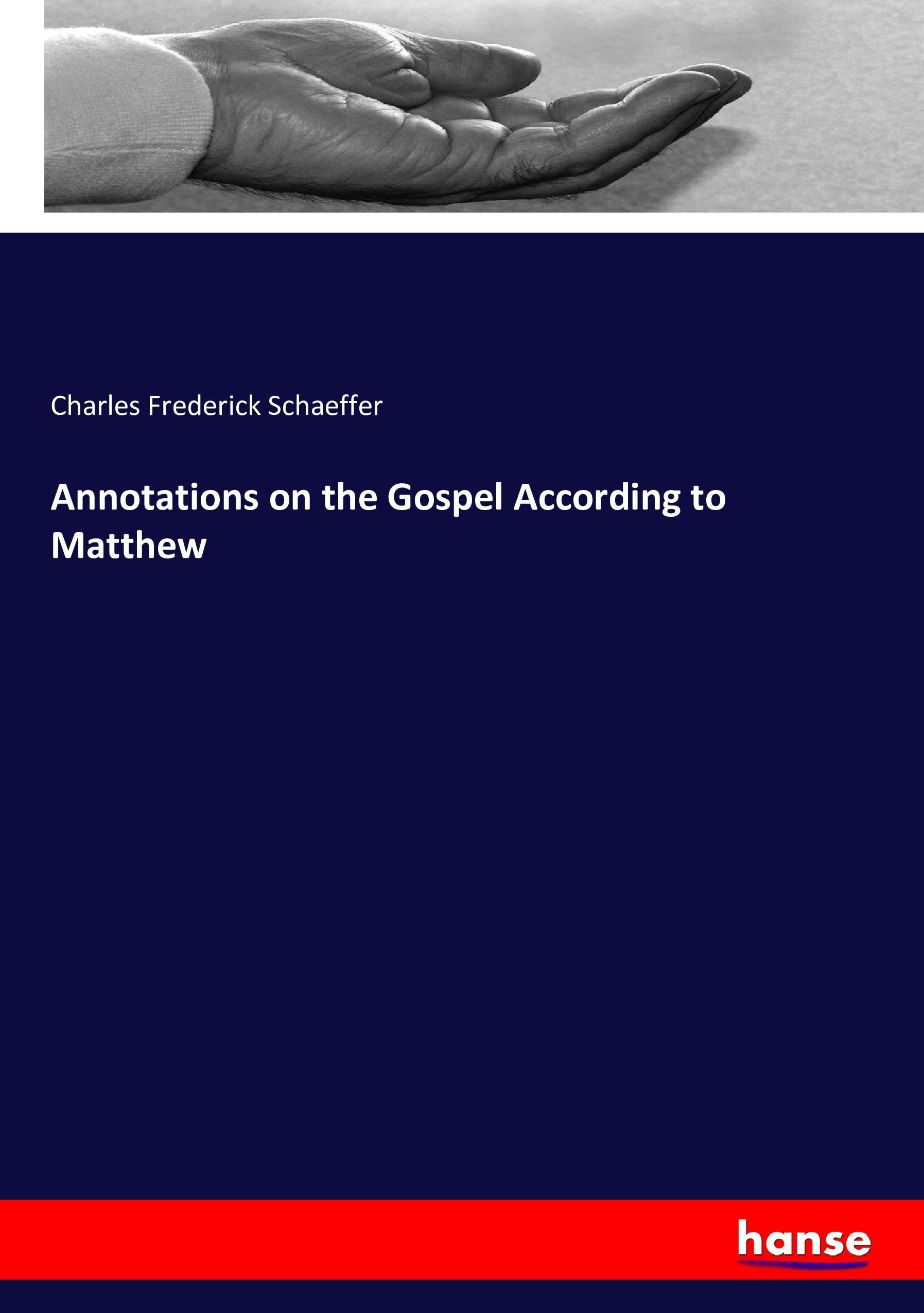 Annotations on the Gospel According to Matthew