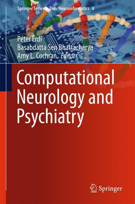 Computational Neurology and Psychiatry