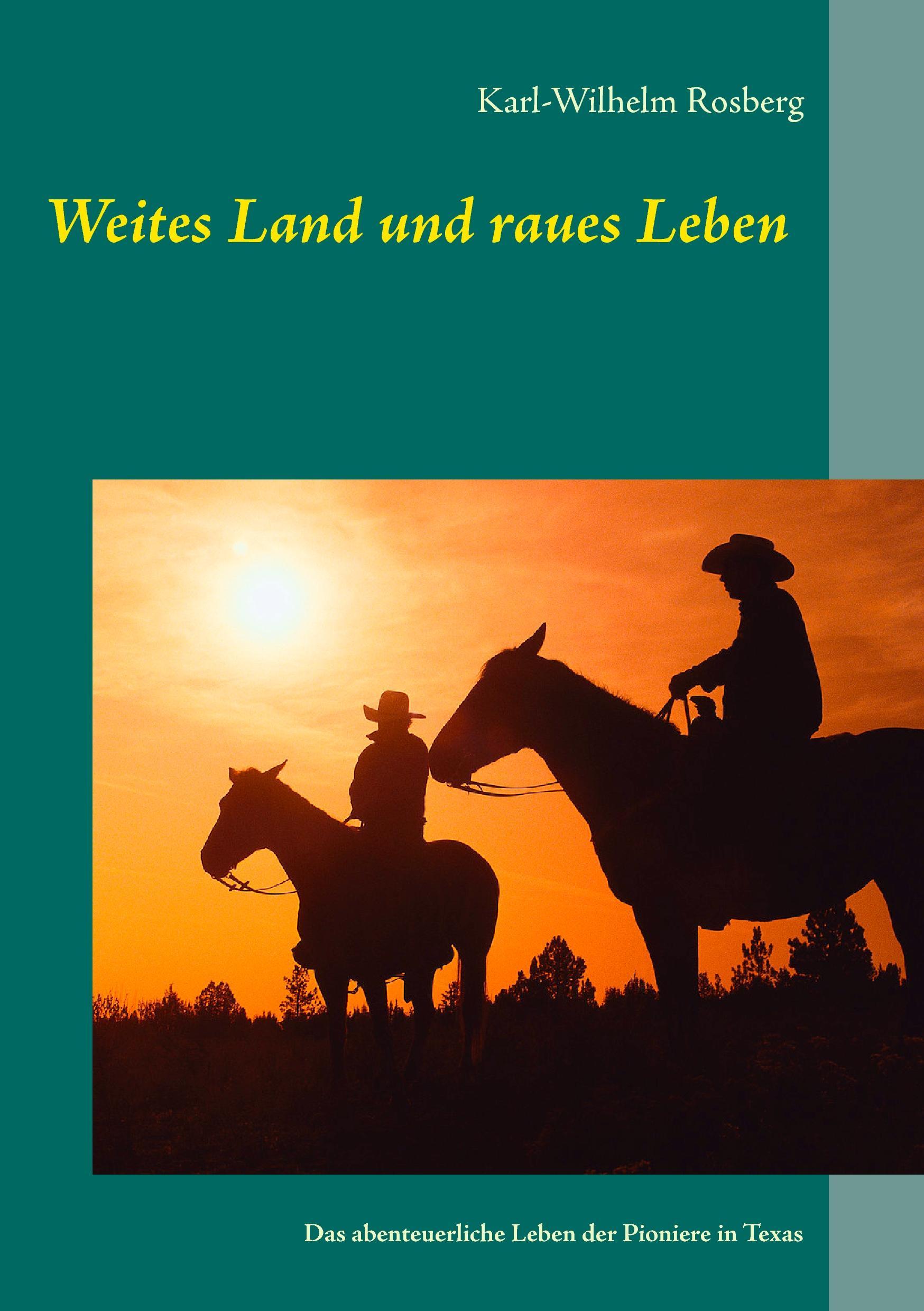 Weites Land und raues Leben