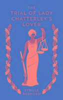 The Trial Of Lady Chatterley's Lover