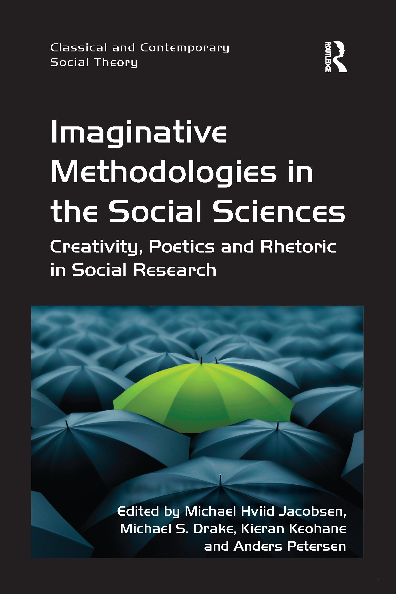 Imaginative Methodologies in the Social Sciences