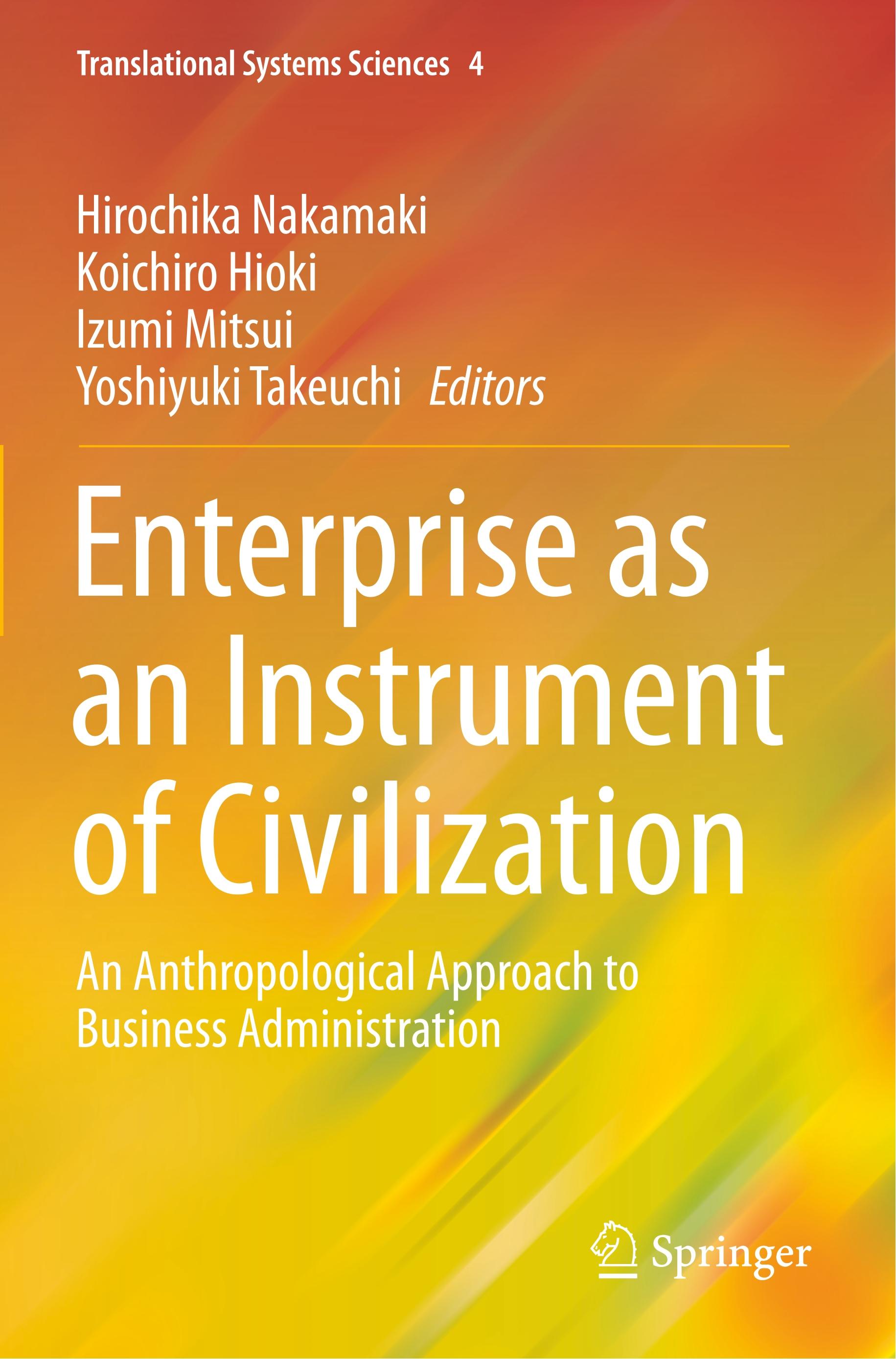 Enterprise as an Instrument of Civilization