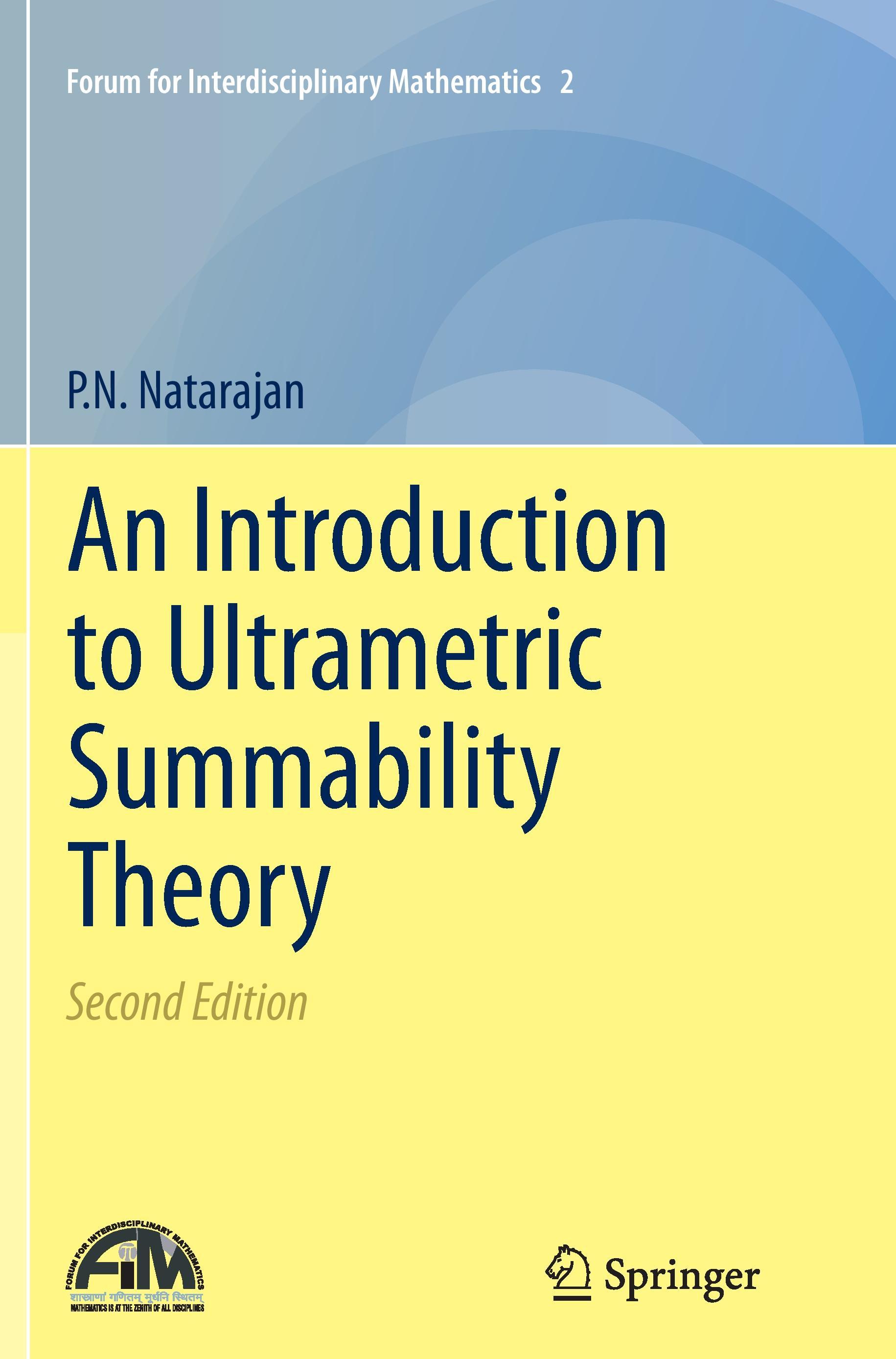 An Introduction to Ultrametric Summability Theory