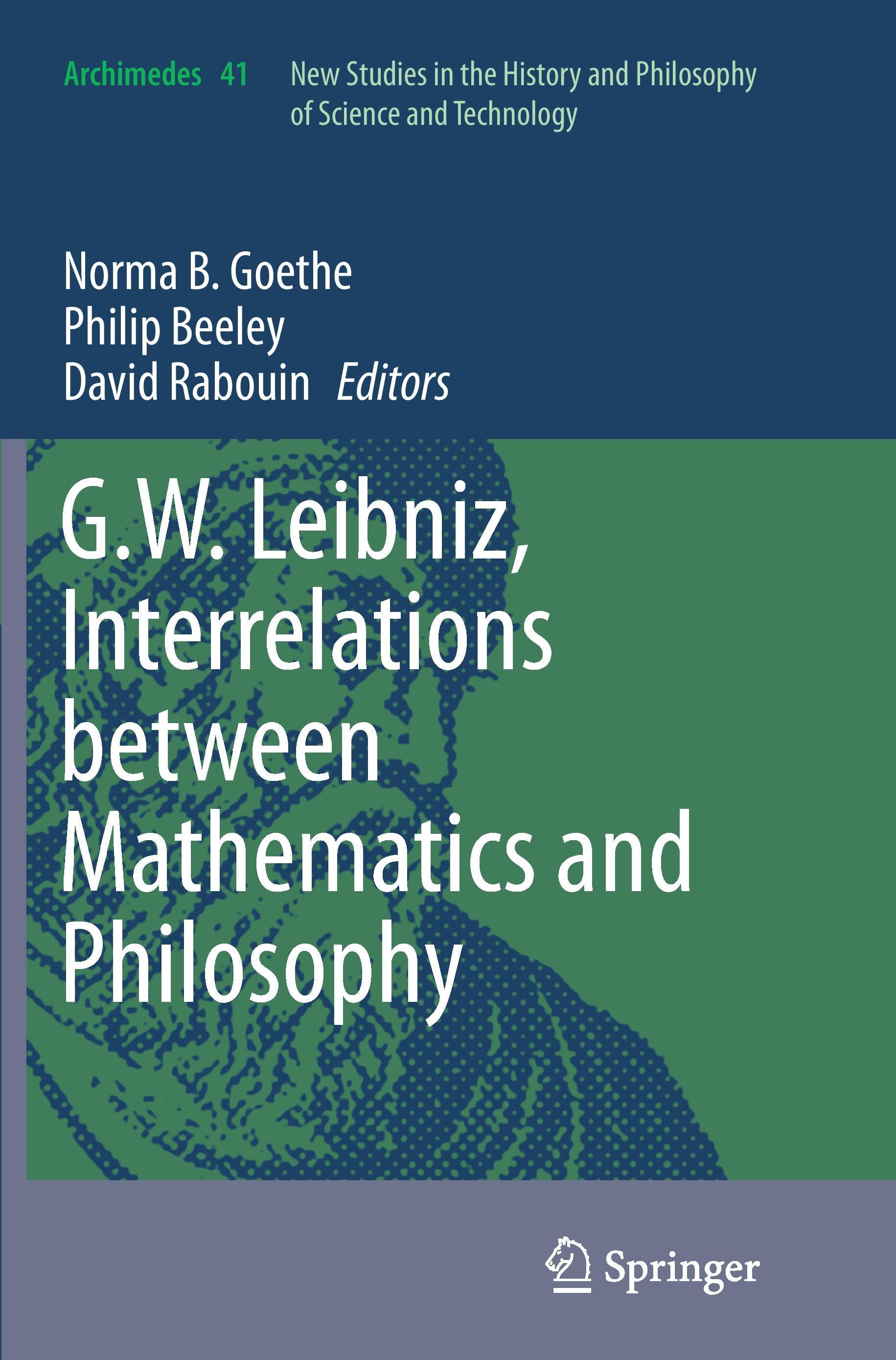 G.W. Leibniz, Interrelations between Mathematics and Philosophy