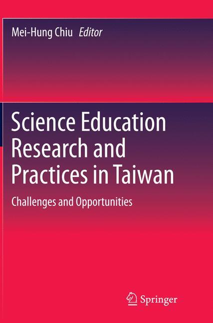 Science Education Research and Practices in Taiwan