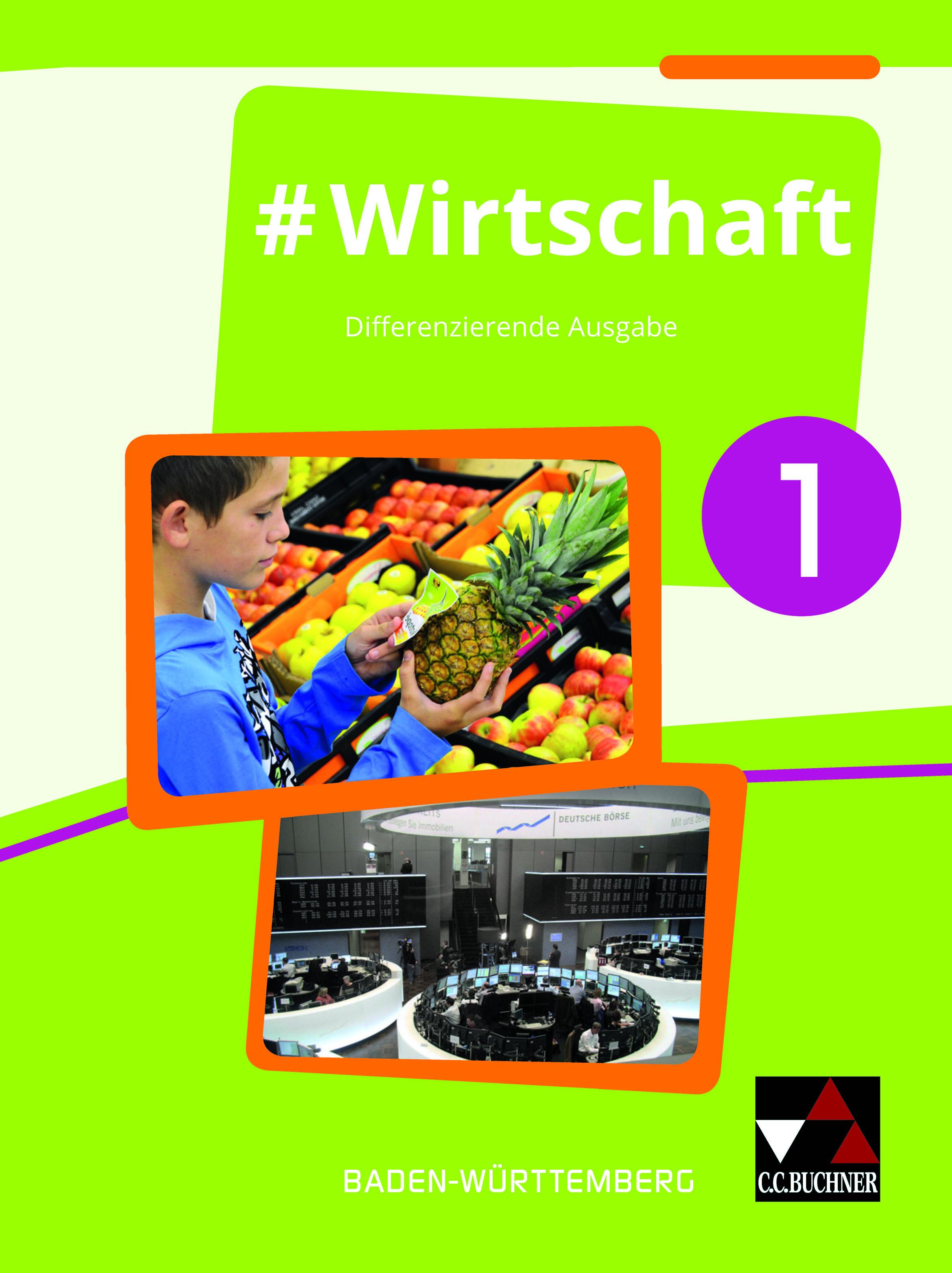 #Wirtschaft 1 Lehrbuch Baden-Württemberg