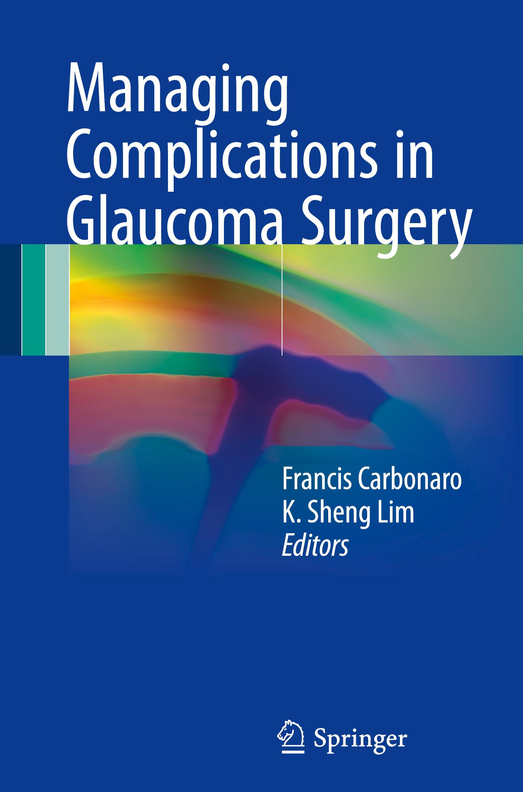 Managing Complications in Glaucoma Surgery