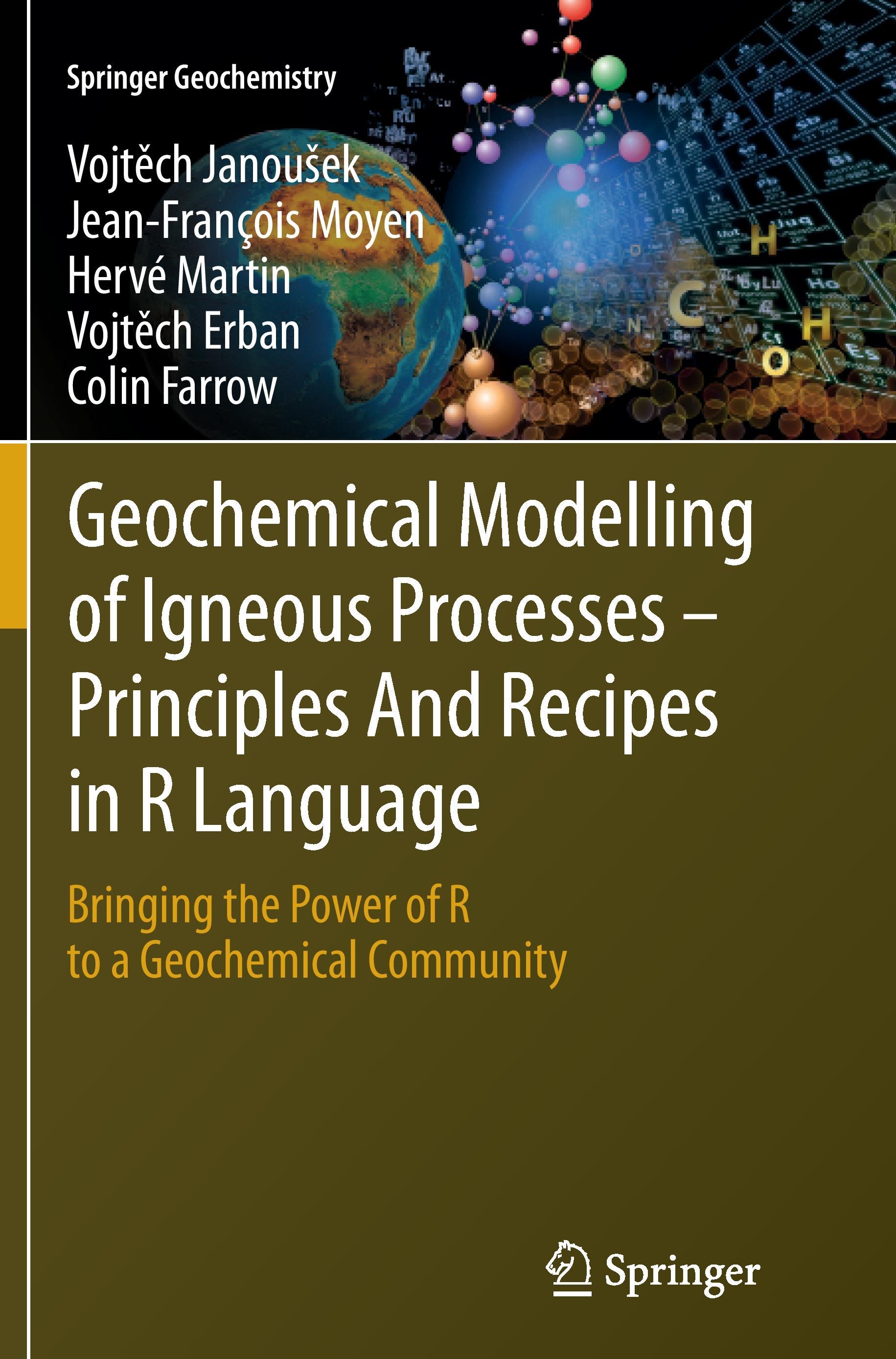 Geochemical Modelling of Igneous Processes ¿ Principles And Recipes in R Language