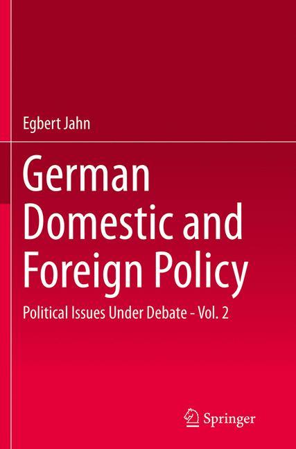 German Domestic and Foreign Policy