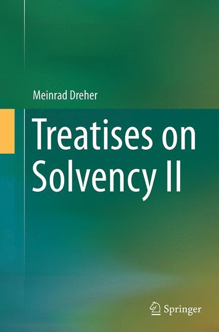 Treatises on Solvency II