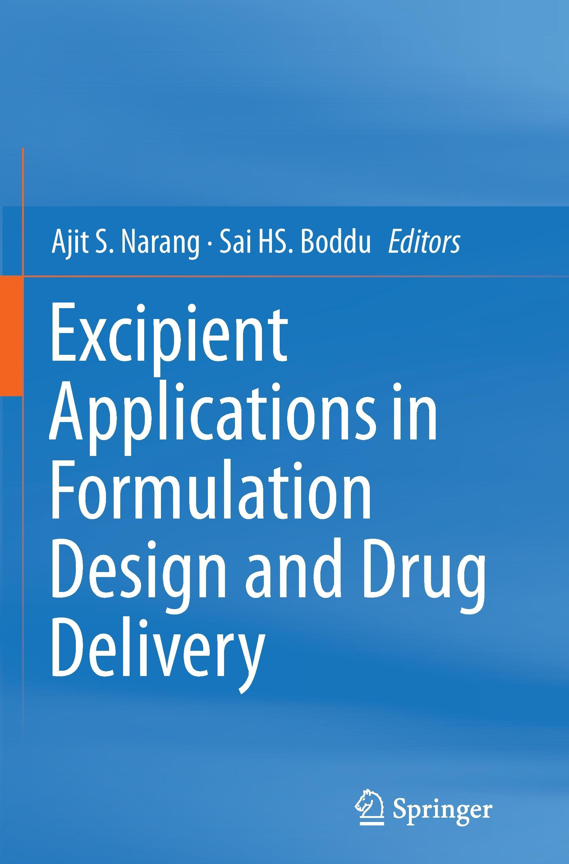 Excipient Applications in Formulation Design and Drug Delivery