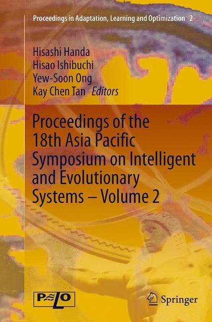 Proceedings of the 18th Asia Pacific Symposium on Intelligent and Evolutionary Systems - Volume 2