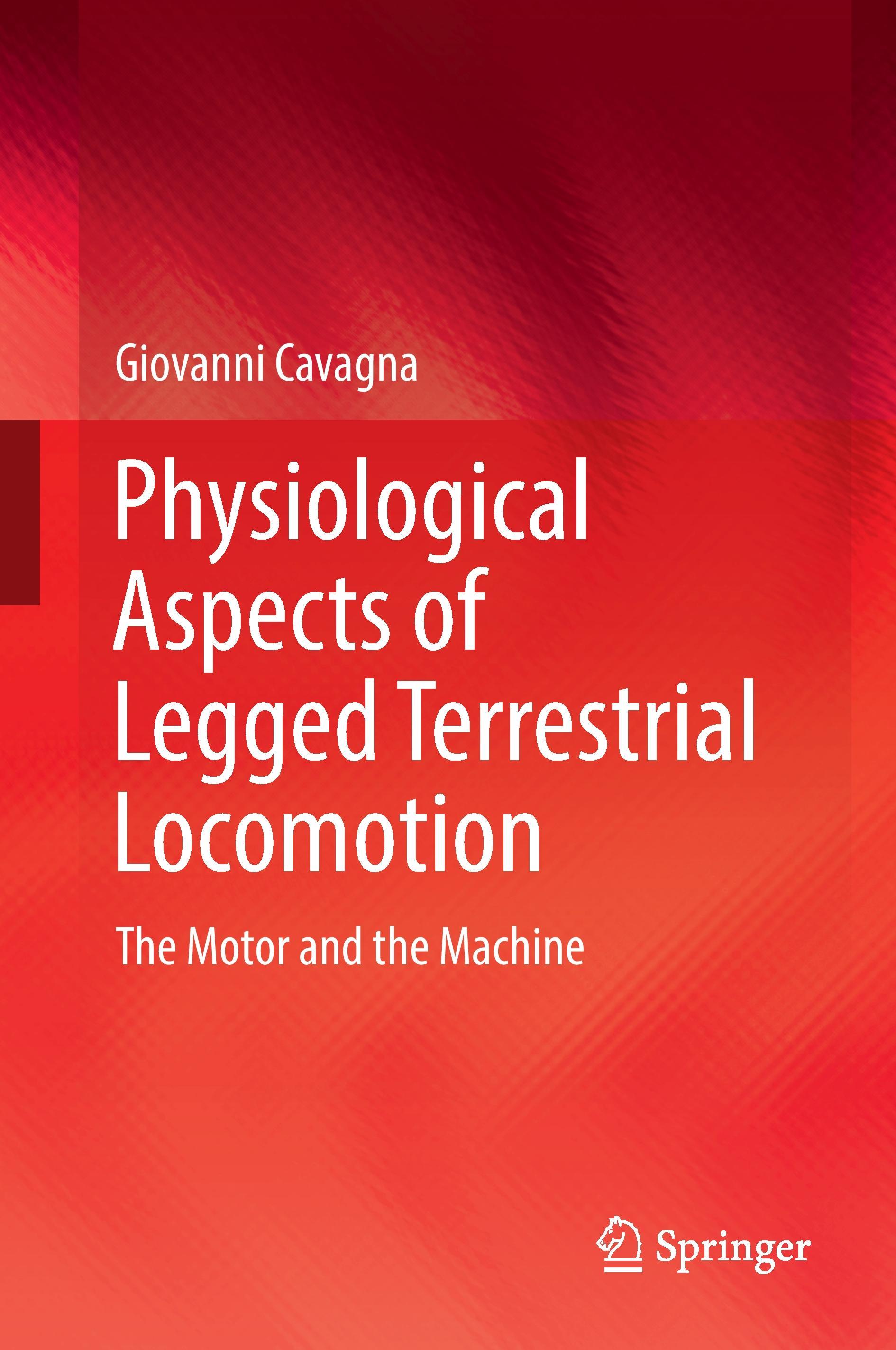 Physiological Aspects of Legged Terrestrial Locomotion