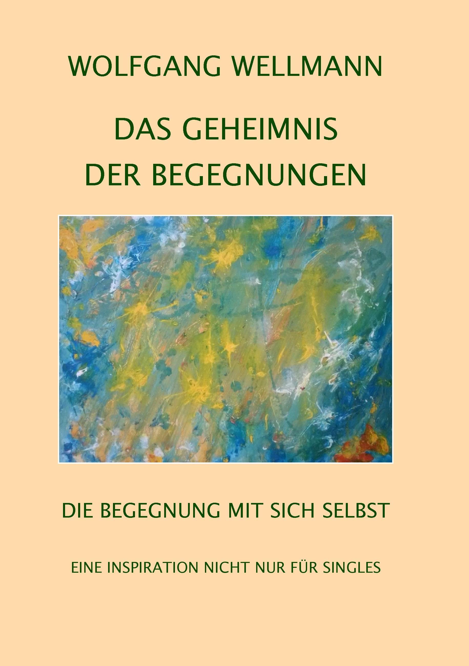 Das Geheimnis der Begegnungen