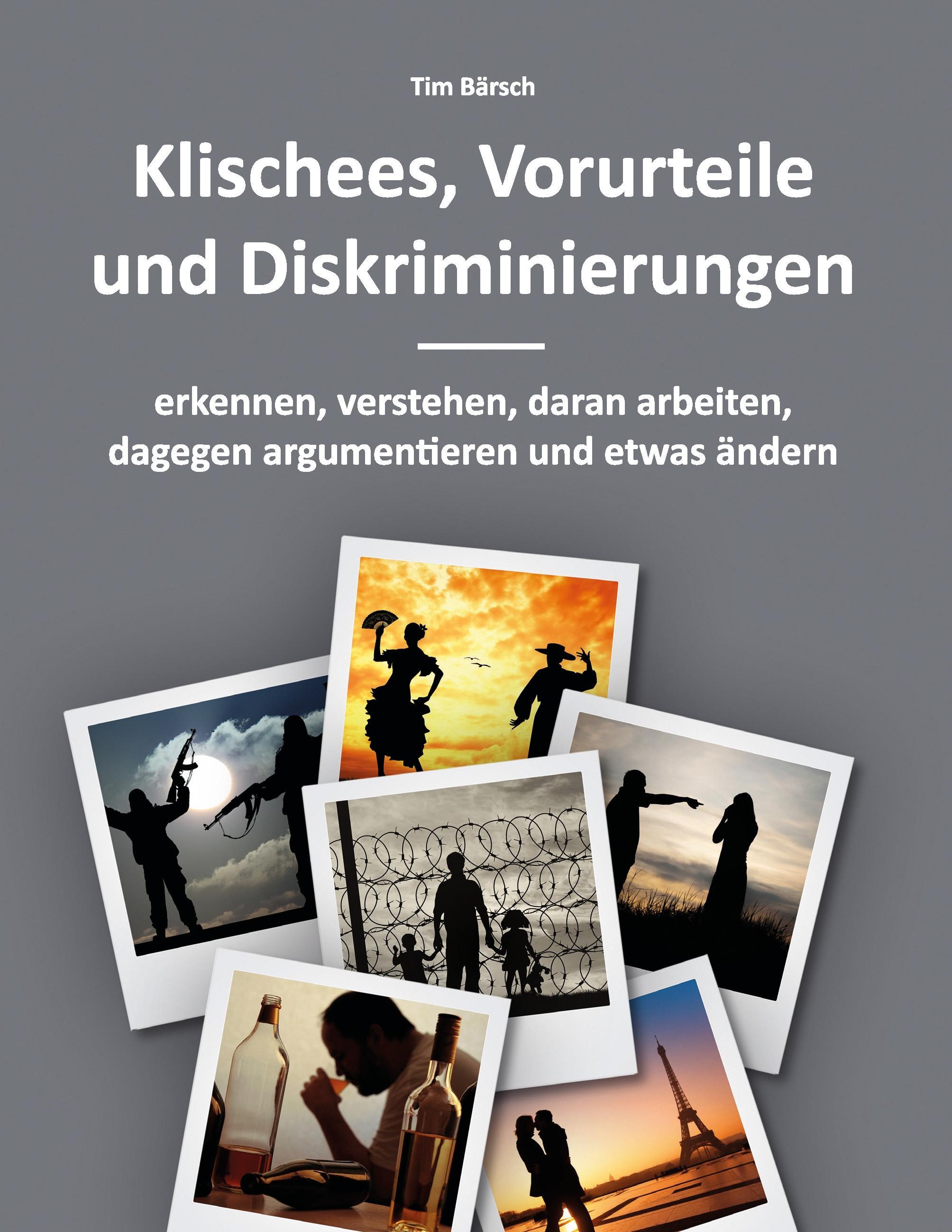 Klischees, Vorurteile und Diskriminierungen