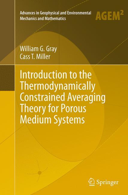 Introduction to the Thermodynamically Constrained Averaging Theory for Porous Medium Systems