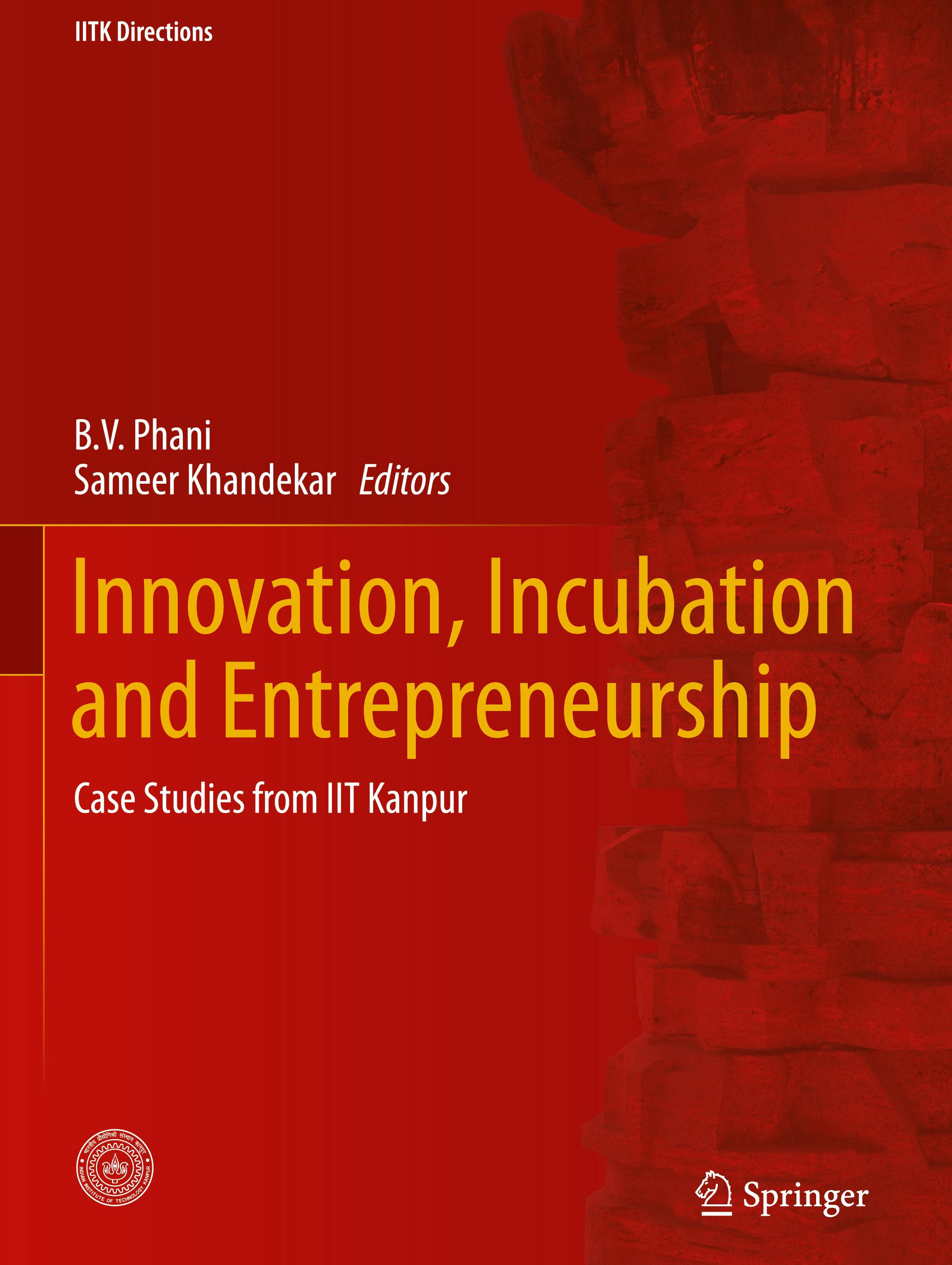 Innovation, Incubation and Entrepreneurship