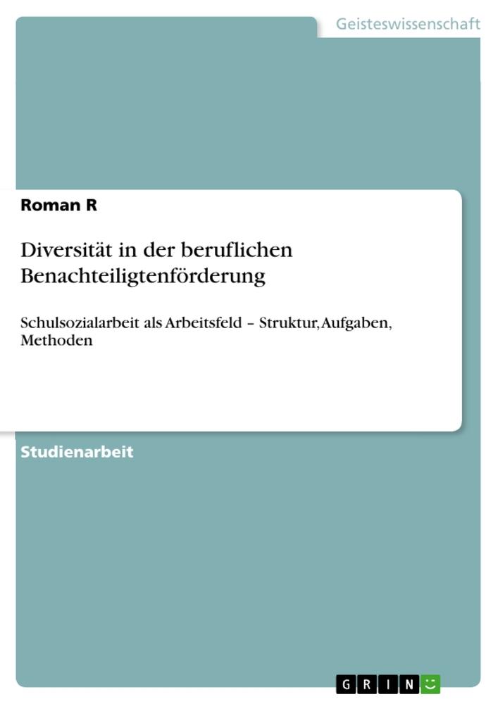 Diversität in der beruflichen Benachteiligtenförderung