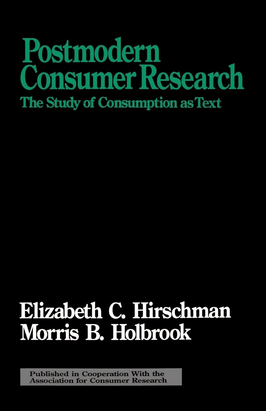 Postmodern Consumer Research