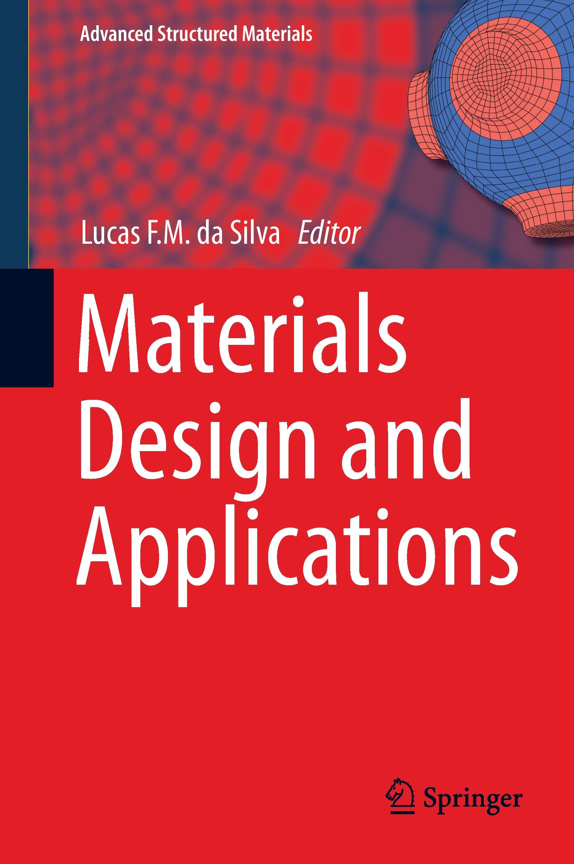 Materials Design and Applications