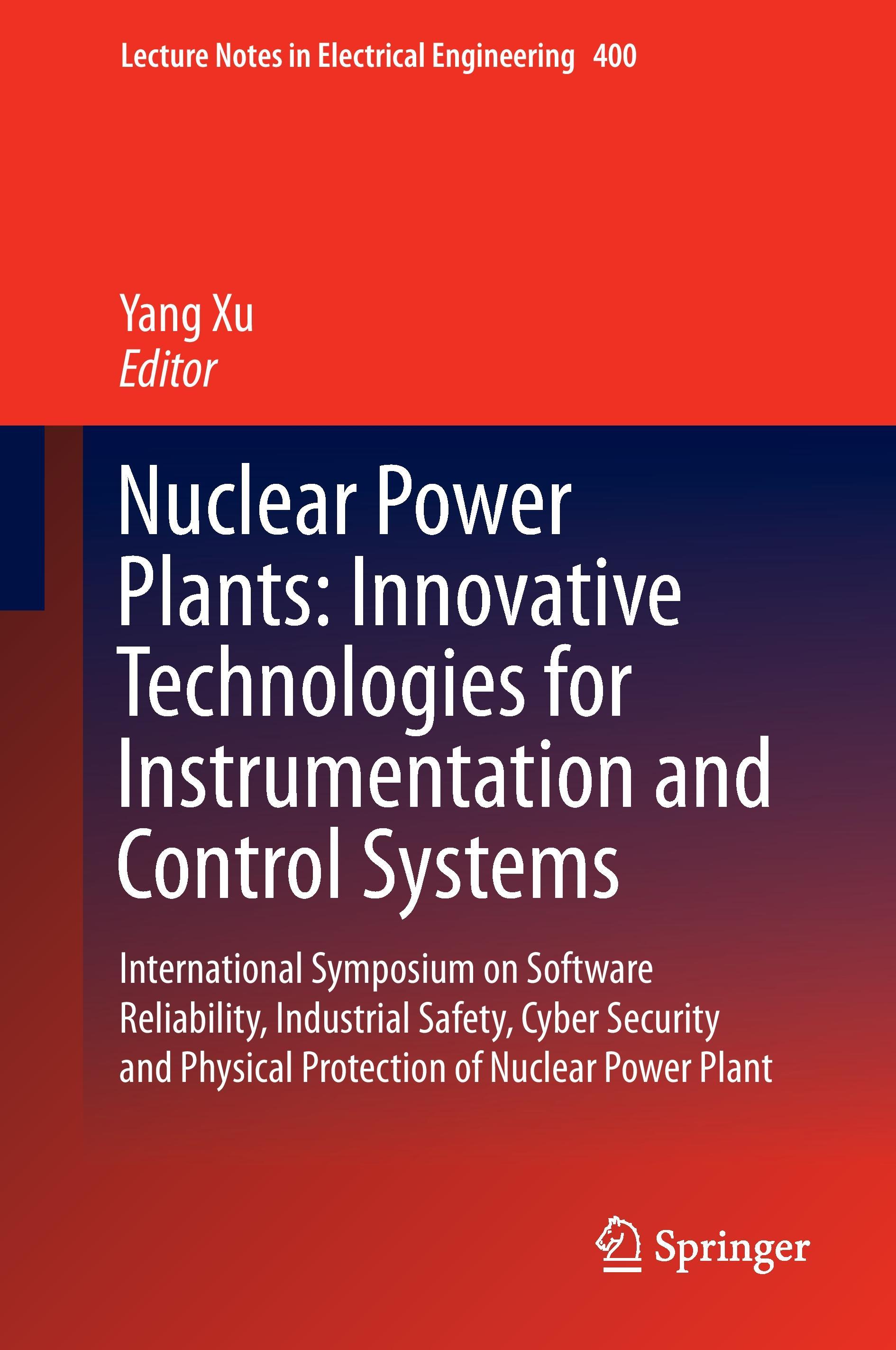 Nuclear Power Plants: Innovative Technologies for Instrumentation and Control Systems