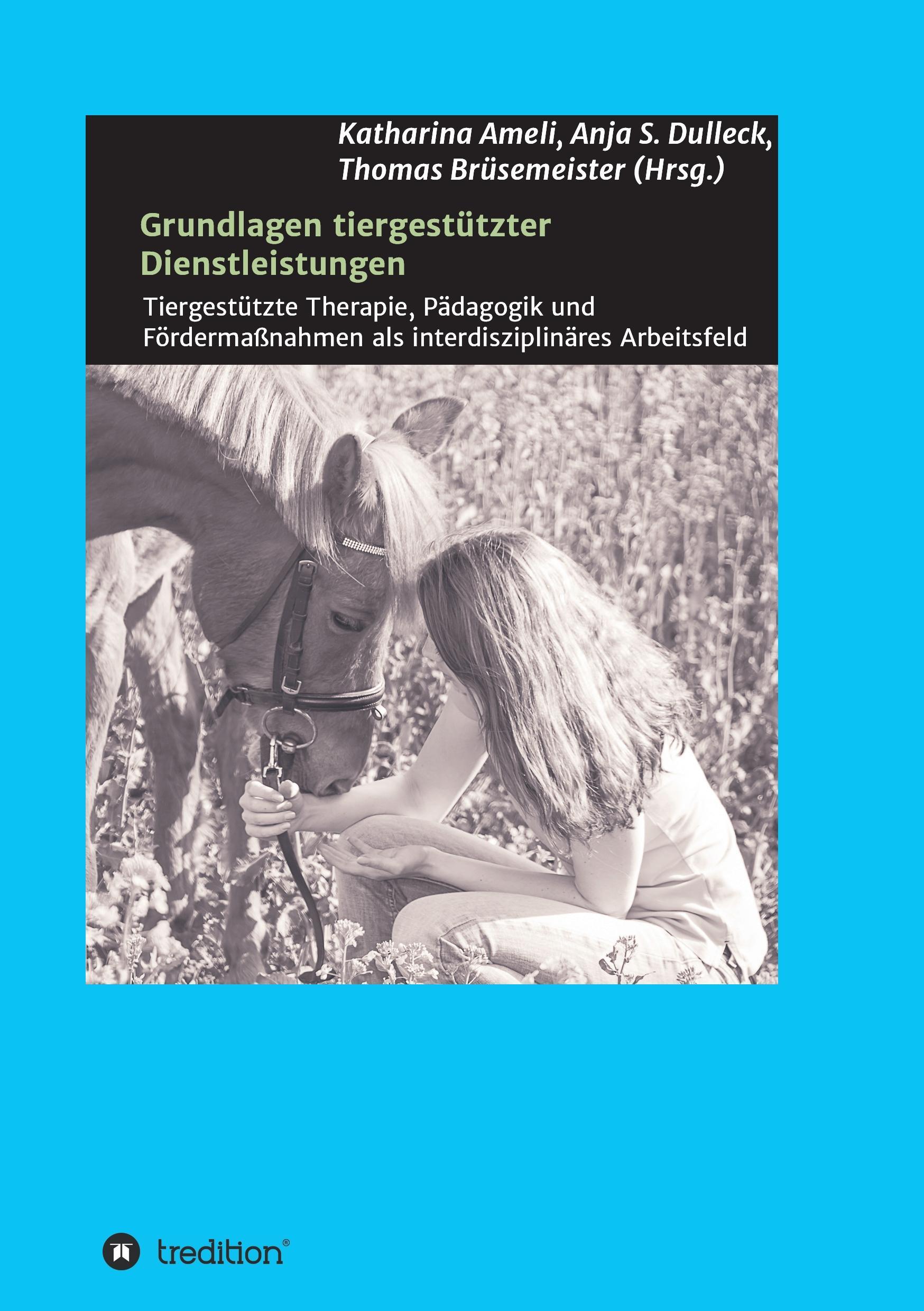 Grundlagen tiergestützter Dienstleistungen