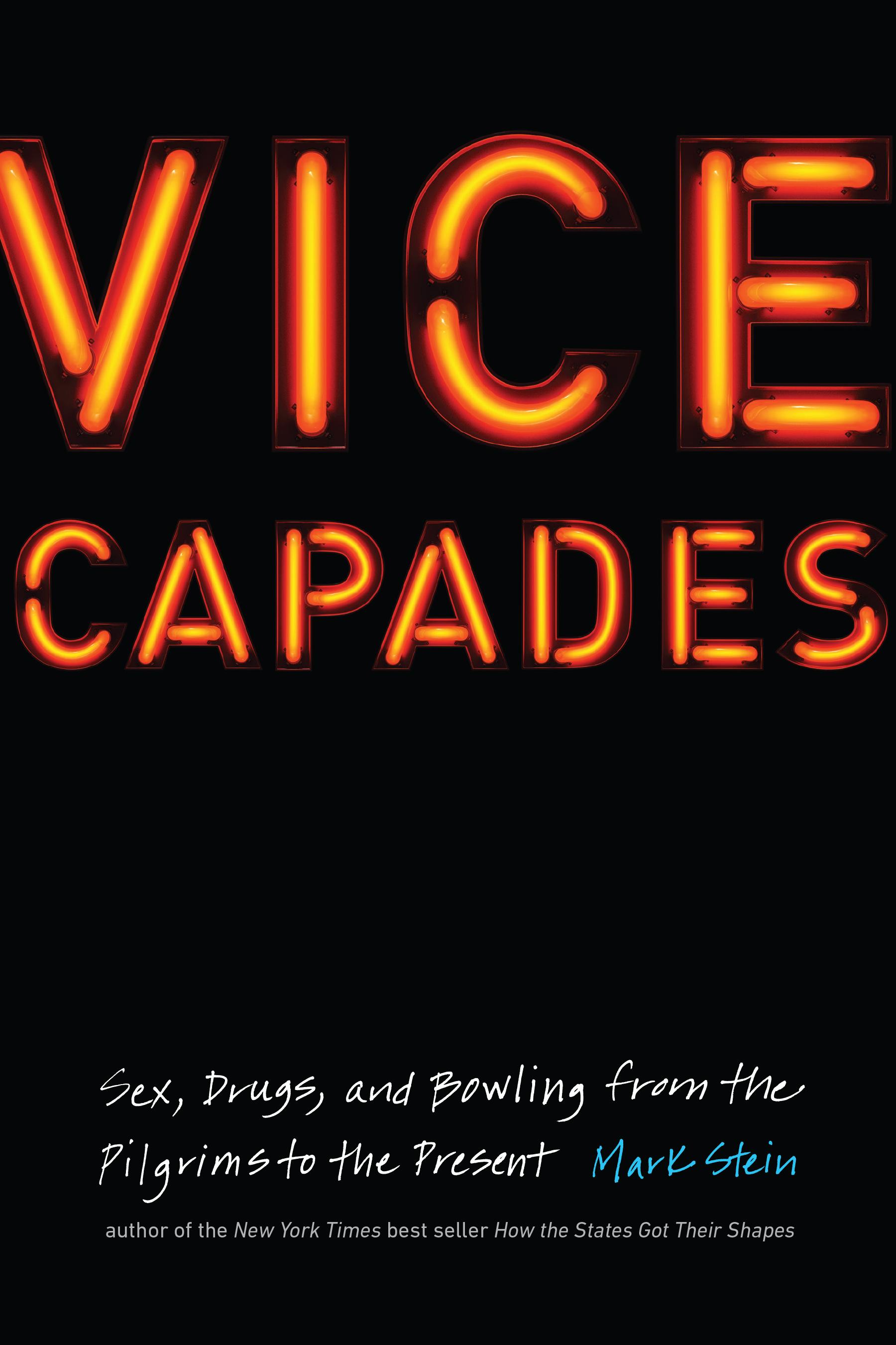 Vice Capades