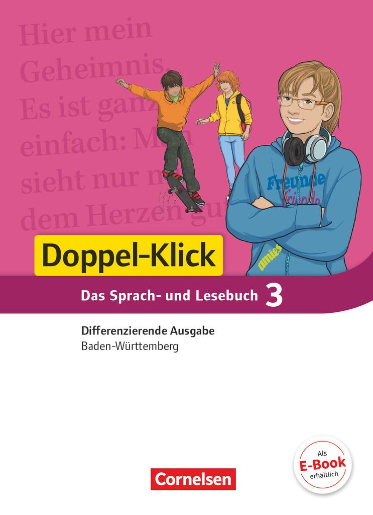 Doppel-Klick Band 3: 7. Schuljahr - Differenzierende Ausgabe Baden-Württemberg - Schülerbuch