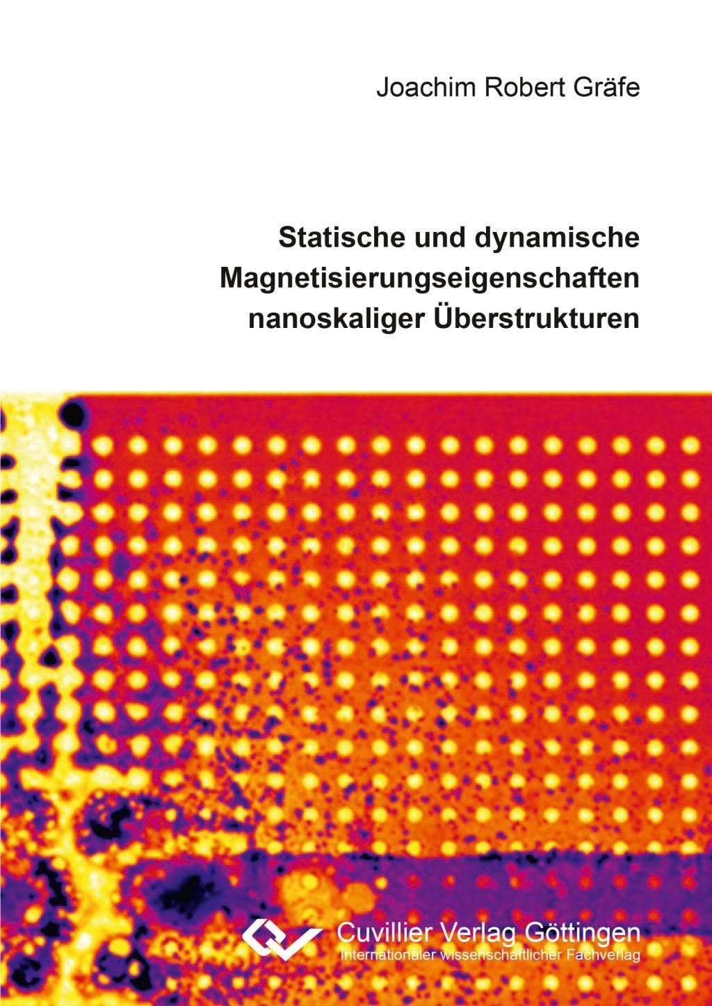 Statische und dynamische Magnetisierungseigenschaften nanoskaliger Überstrukturen