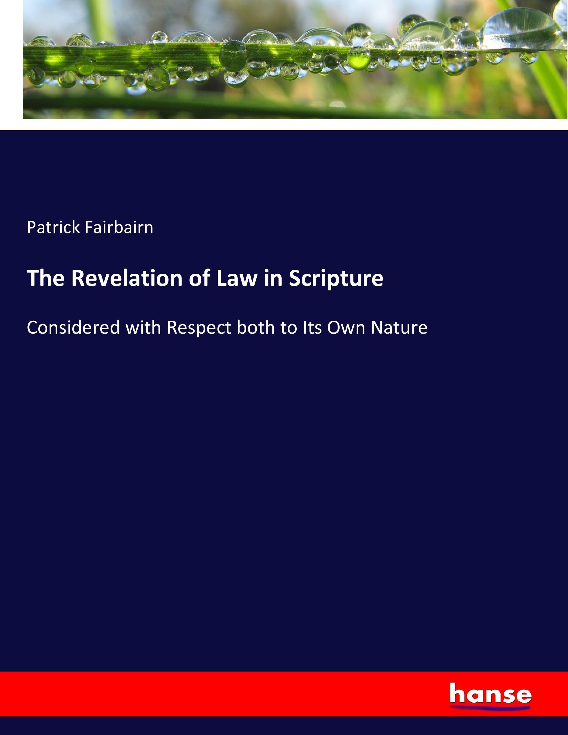 The Revelation of Law in Scripture