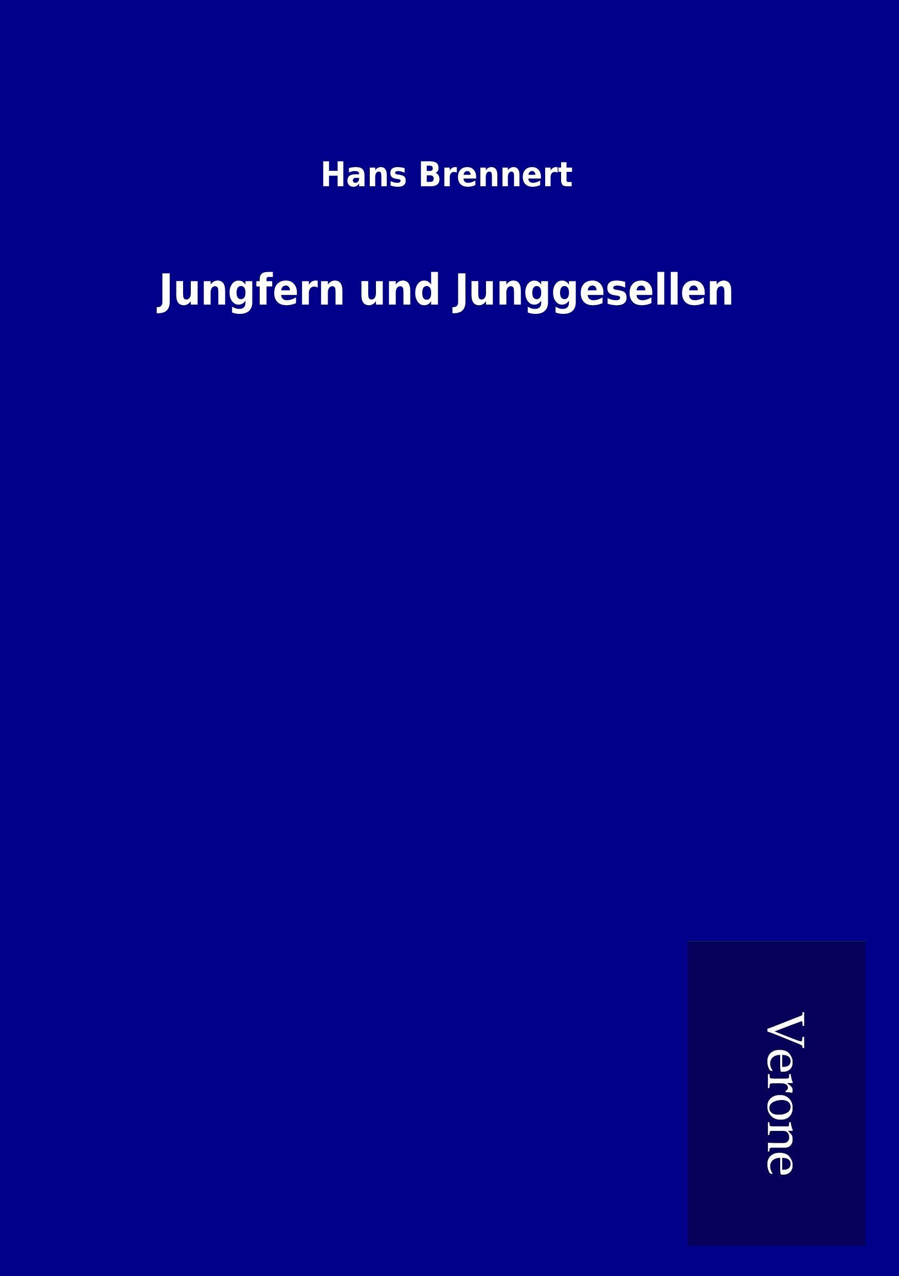 Jungfern und Junggesellen