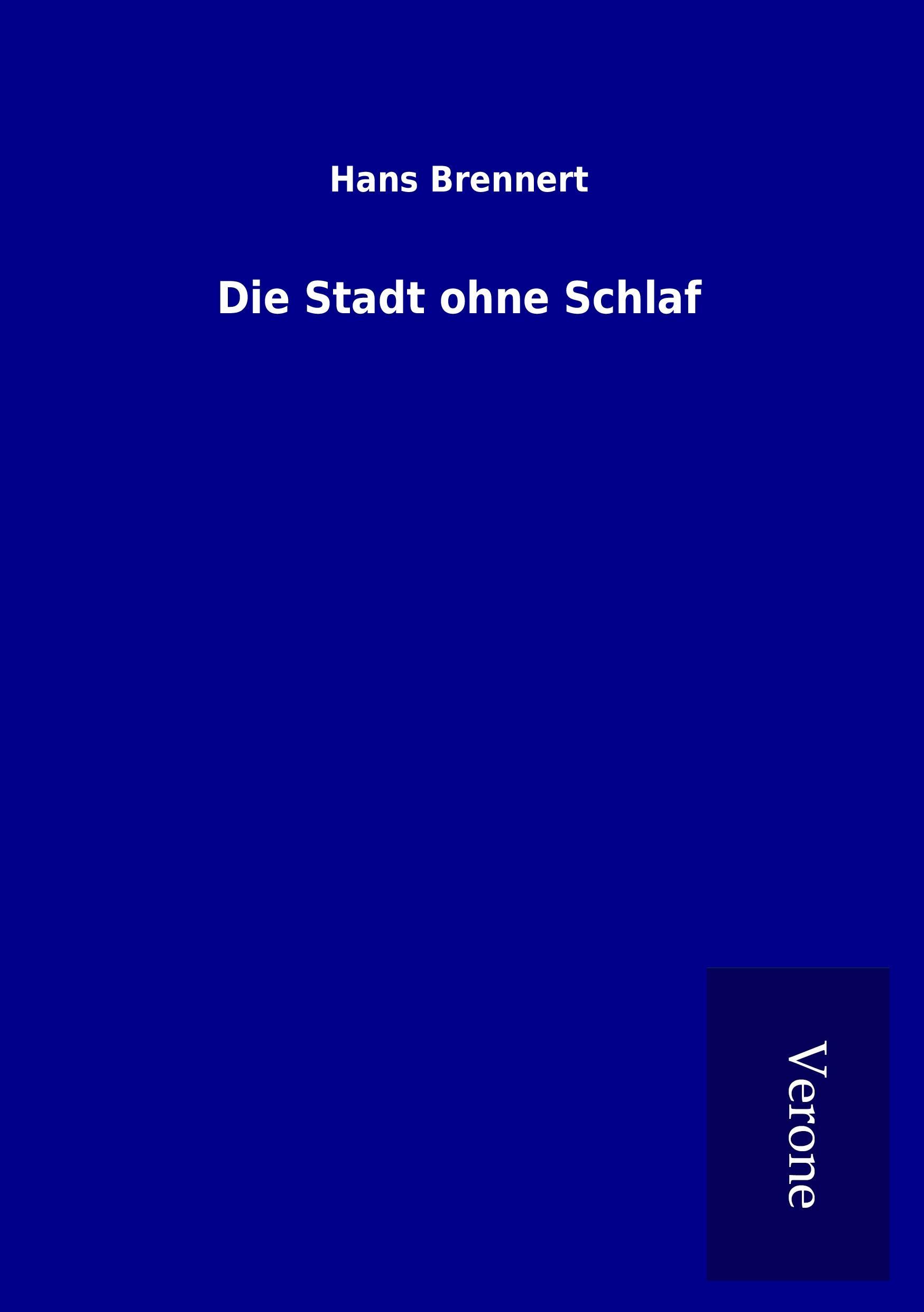 Die Stadt ohne Schlaf