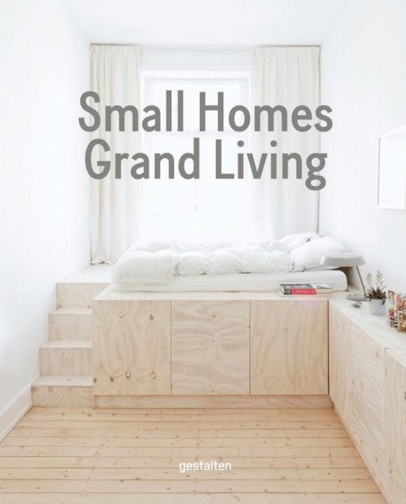 Small Homes, Grand Living