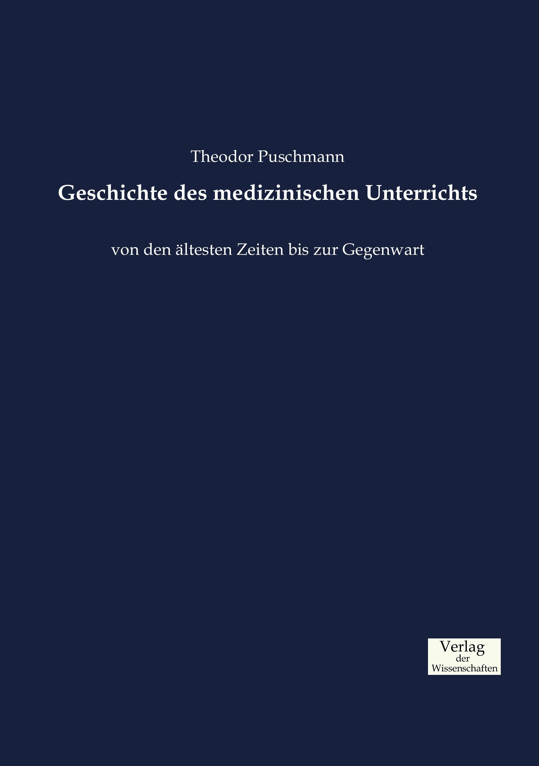 Geschichte des medizinischen Unterrichts