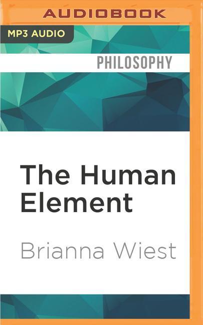 The Human Element