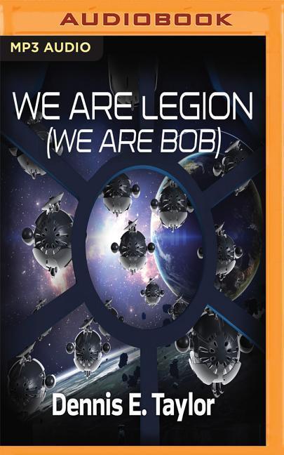 We Are Legion (We Are Bob)