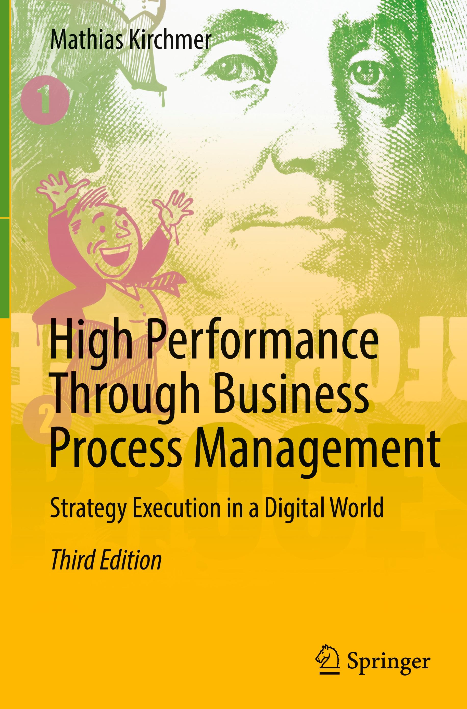 High Performance Through Business Process Management