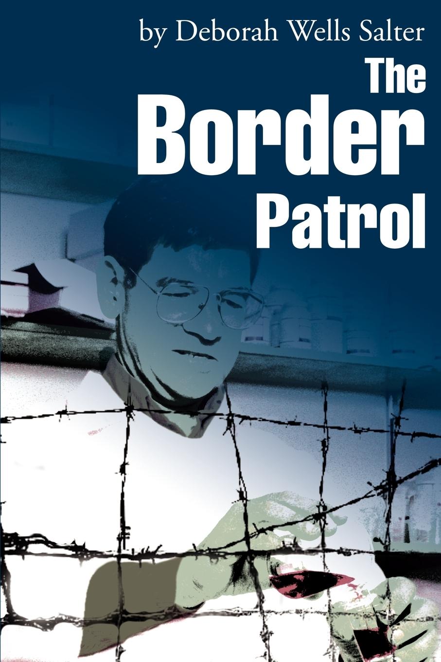 The Border Patrol