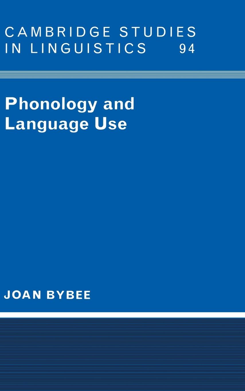 Phonology and Language Use