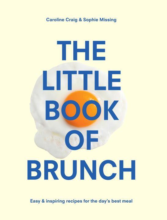 The Little Book of Brunch