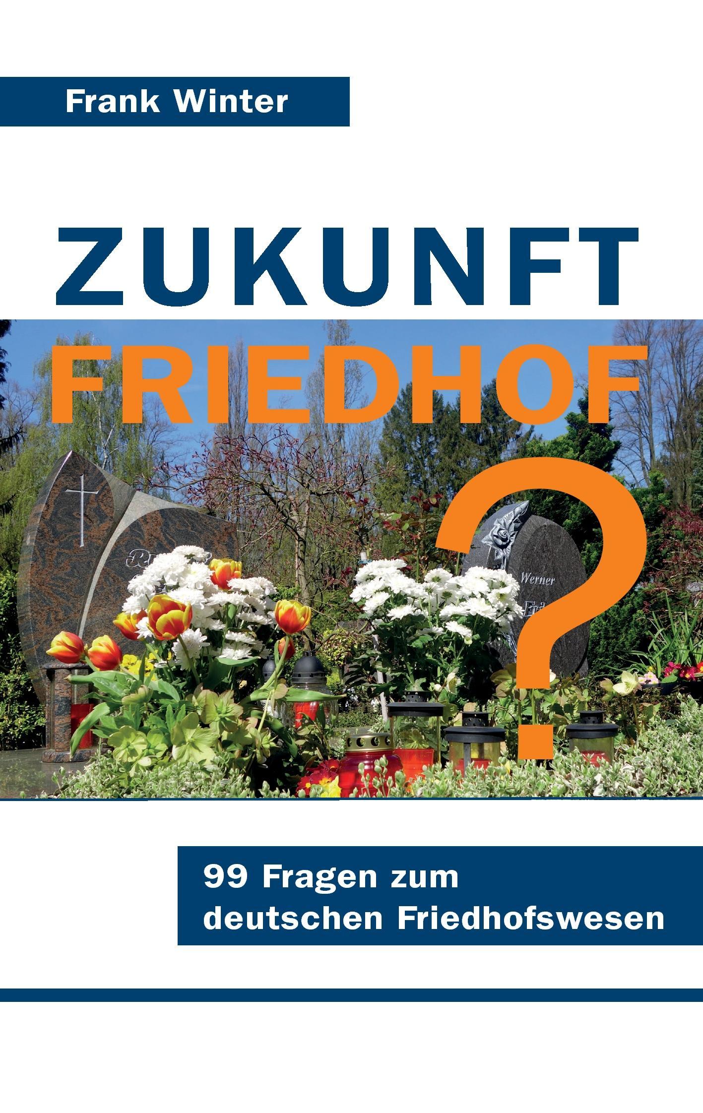 Zukunft Friedhof