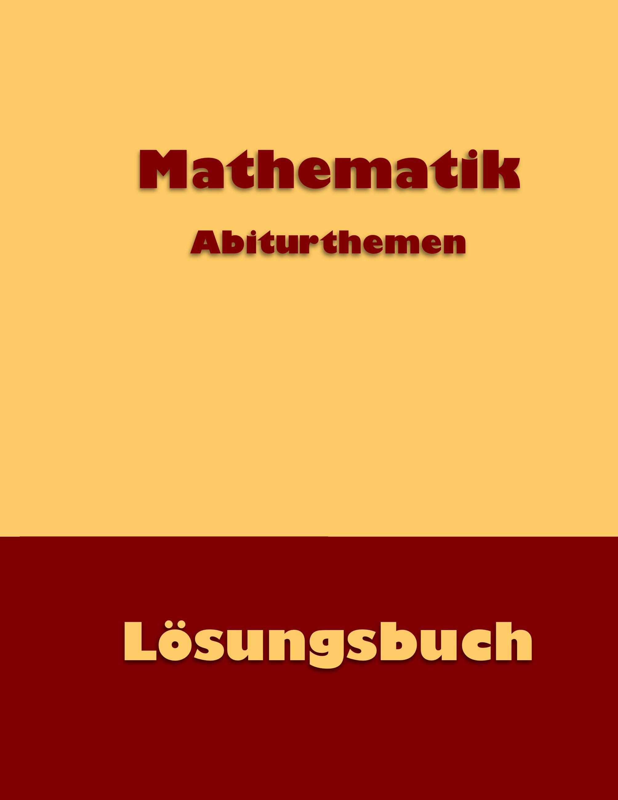 Mathematik Abiturthemen