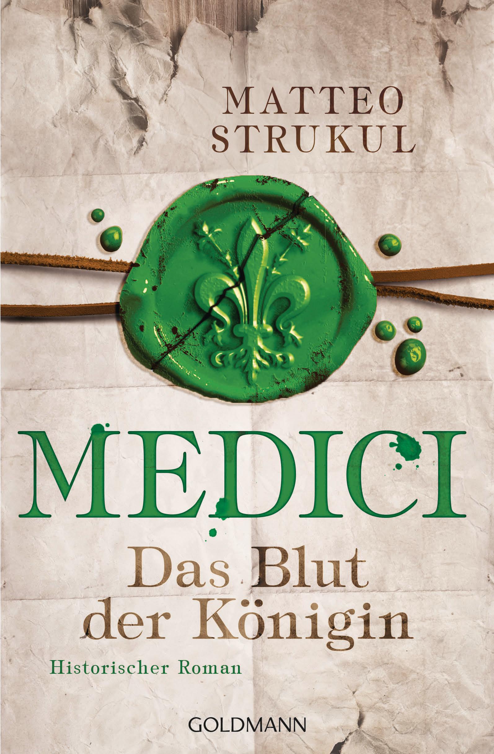 Medici 03 - Das Blut der Königin