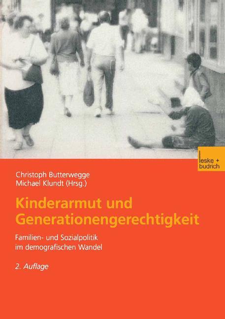 Kinderarmut und Generationengerechtigkeit