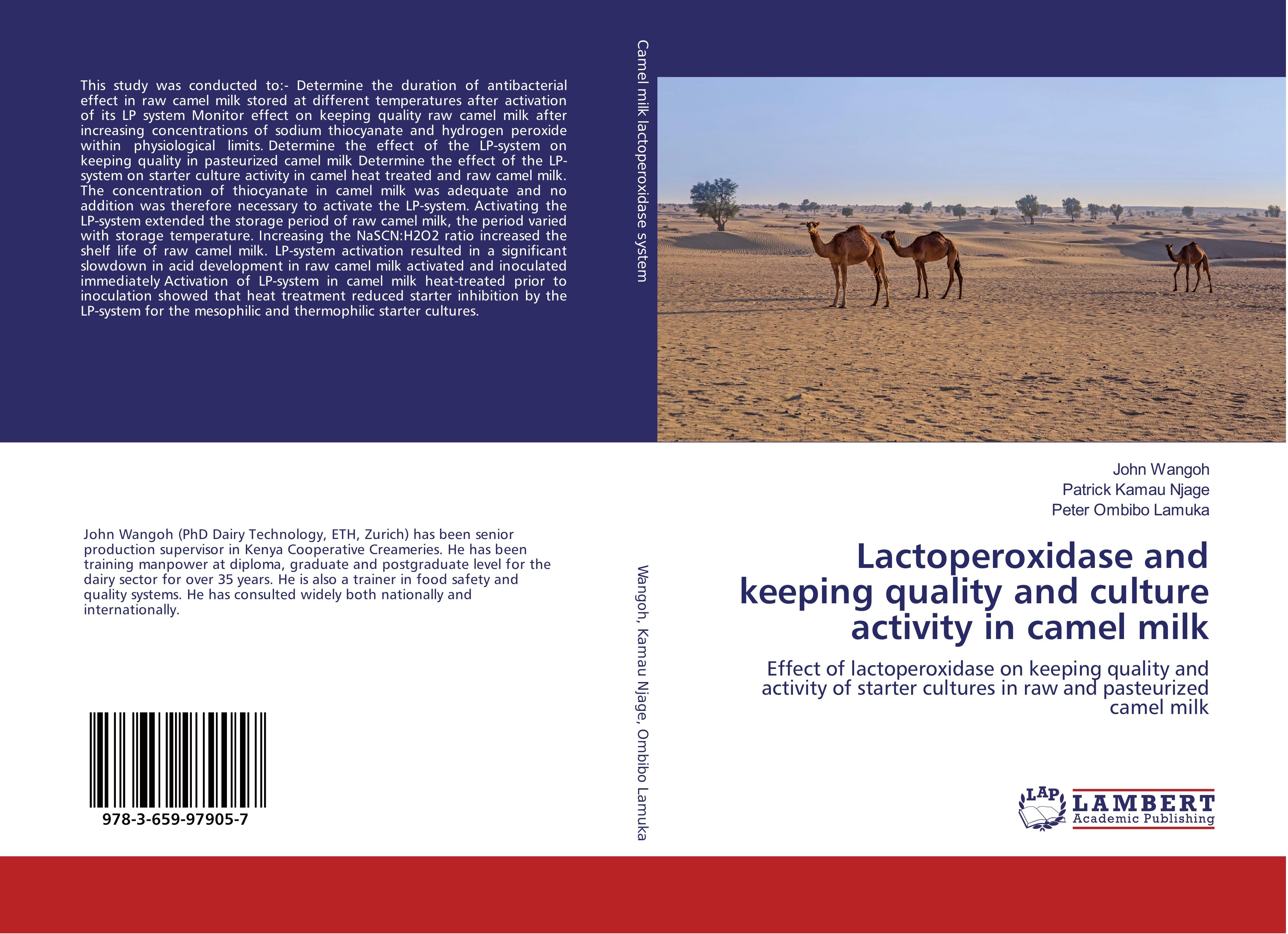 Lactoperoxidase and keeping quality and culture activity in camel milk