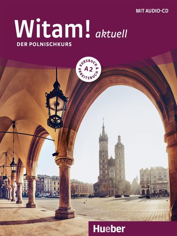 Witam! aktuell A2. Kursbuch + Arbeitsbuch + Audio-CD