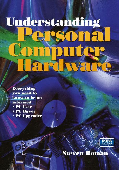 Understanding Personal Computer Hardware